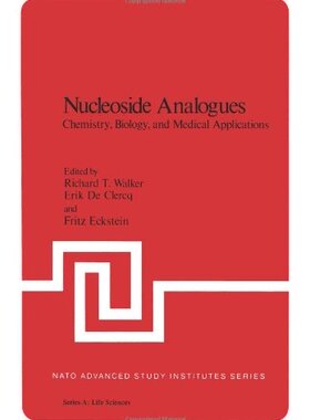 【预售】Nucleoside Analogues: Chemistry, Biology, and ...