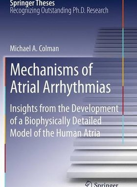 【预订】Mechanisms of Atrial Arrhythmias: In...