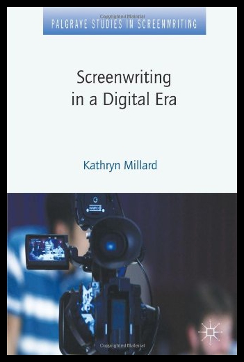 【预售】Screenwriting in a Digital Era