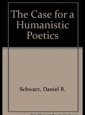 【预售】The Case for a Humanistic Poetics