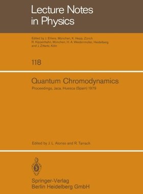 【预订】Quantum Chromodynamics: Proceedings ...