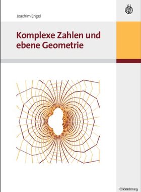 【预售】Komplexe Zahlen Und Ebene Geometrie