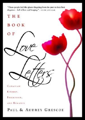 【预售】The Book of Love Letters: Canadian Kinship, Frien