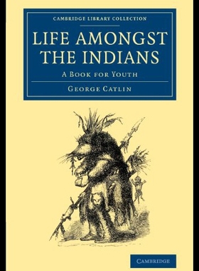【预售】Life Amongst the Indians: A Book for Youth