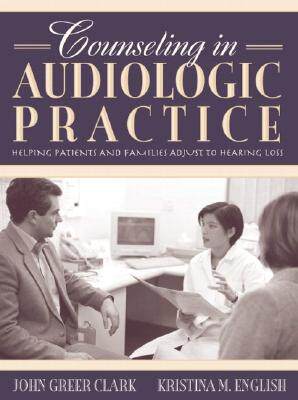 【预售】【预售】Counseling in Audiologic Practic...