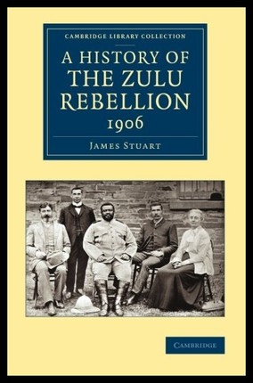 【预售】A History of the Zulu Rebellion 1906: