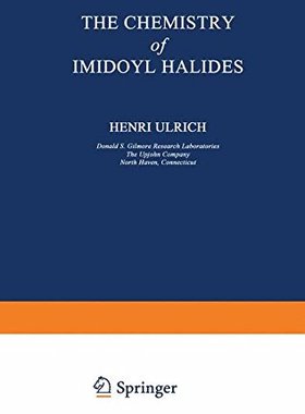 【预订】The Chemistry of Imidoyl Halides