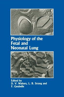 【预订】Physiology of the Fetal and Neonatal...