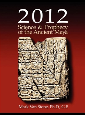 【预售】2012 Science and Prophecy of the Ancie