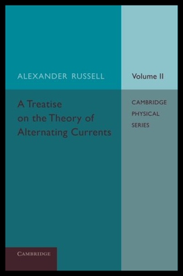 【预售】A Treatise on the Theory of Alternating Currents: