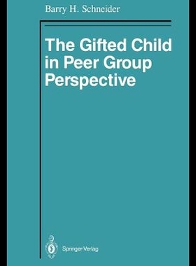【预售】The Gifted Child in Peer Group Perspec