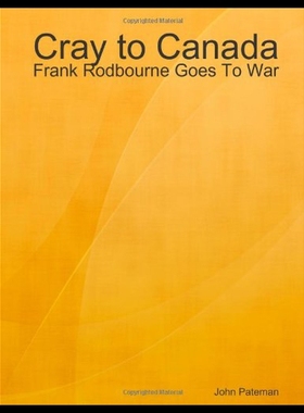 【预售】Cray to Canada: Frank Rodbourne Goes to War
