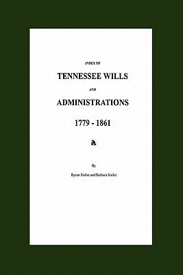 【预售】Index to Tennessee Wills and Administrations 1...