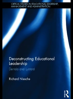 【预售】Deconstructing Educational Leadership: