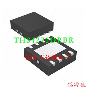 【铭源电子】全新原装 THS4271DRBR THS4271DRBT THS4271 QFN芯片