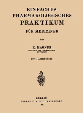 【预订】Einfaches Pharmakologisches Praktiku...