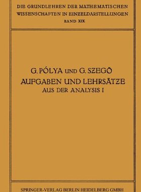 【预订】Aufgaben Und Lehrsatze Aus Der Analy...