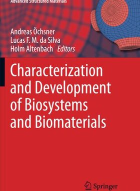【预订】Characterization and Development of ...