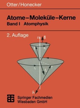 【预售】Atome - Molekule - Kerne: Band I Ato...