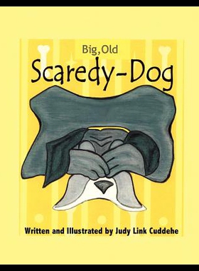 【预售】Big, Old, Scaredy-Dog
