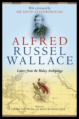 【预售】Alfred Russel Wallace: Letters from the Malay Arc