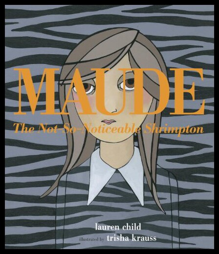 【预售】Maude the Not-So-Noticeable Shrimpton