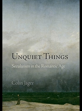 【预售】Unquiet Things: Secularism in the Roma