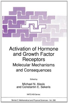 【预订】Activation of Hormone and Growth Fac...