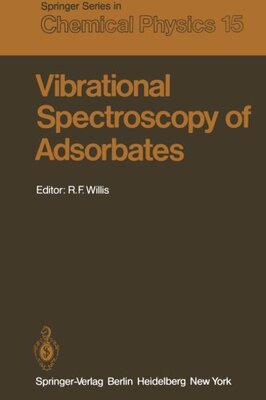 【预订】Vibrational Spectroscopy of Adsorbates