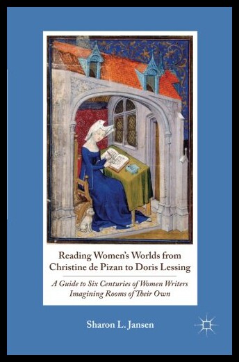 【预售】Reading Women's Worlds from Christine de Pizan to