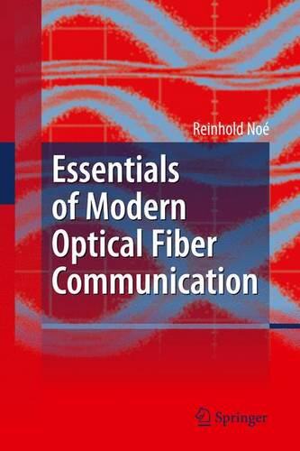 【预订】Essentials of Modern Optical Fiber C...