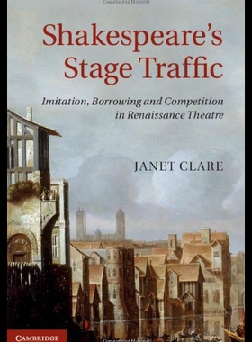 【预售】Shakespeare's Stage Traffic: Imitation, Borrowing