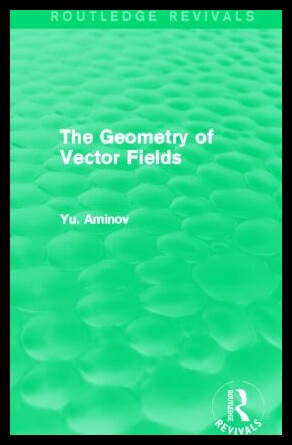 【预售】The Geometry of Vector Fields (Routled