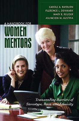 【预售】A Handbook for Women Mentors: Transcending Barr
