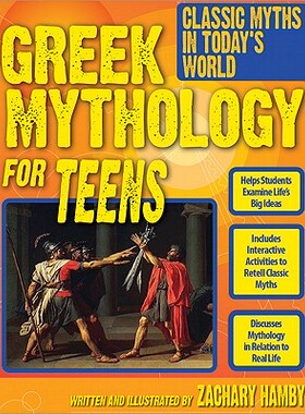 【预售】Greek Mythology for Teens: Classic Myths in To...