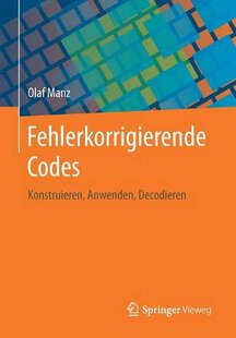Fehlerkorrigierende Codes Konstruie... 预订