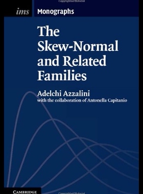 【预售】The Skew-Normal and Related Families