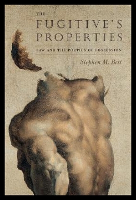 【预售】The Fugitive's Properties: Law and the Poetics
