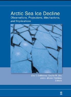 【预订】Arctic Sea Ice Decline, Geophysical ...