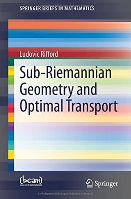 Sub-Riemannian Geometry and Optimal ...