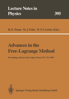 【预订】Advances in the Free-Lagrange Method...