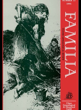 【预售】Familia. V. 2, Ulster Genealogical Review: No. 11