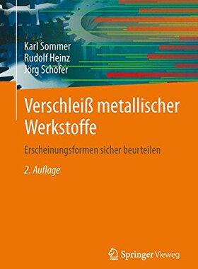 【预订】Verschleiss Metallischer Werkstoffe:...