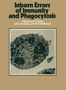 【预订】Inborn Errors of Immunity and Phagoc...