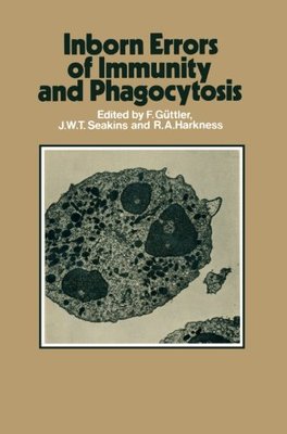 【预订】Inborn Errors of Immunity and Phagoc...