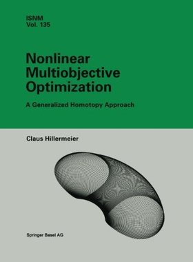 【预售】Nonlinear Multiobjective Optimization: A Gener...