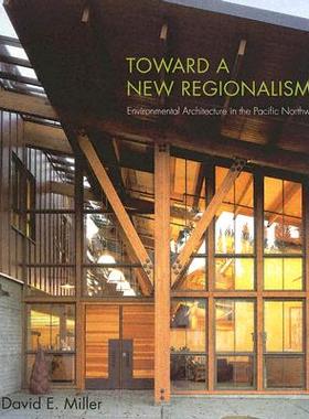 【预售】Toward a New Regionalism: Environmental Archite
