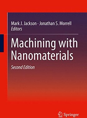 【预订】Machining with Nanomaterials