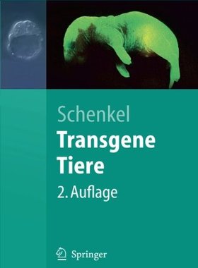 【预订】Transgene Tiere