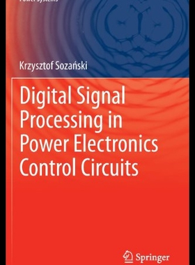 【预售】Digital Signal Processing in Power Electronics Co